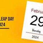 Things to know about Leap Day 2024