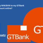 How do I link my NIN/BVN to my GTBank account online?